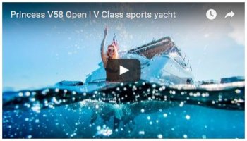 Video of the New PRINCESS V58 Open