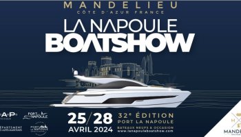 La Napoule Boat Show I April 25 to 28, 2024