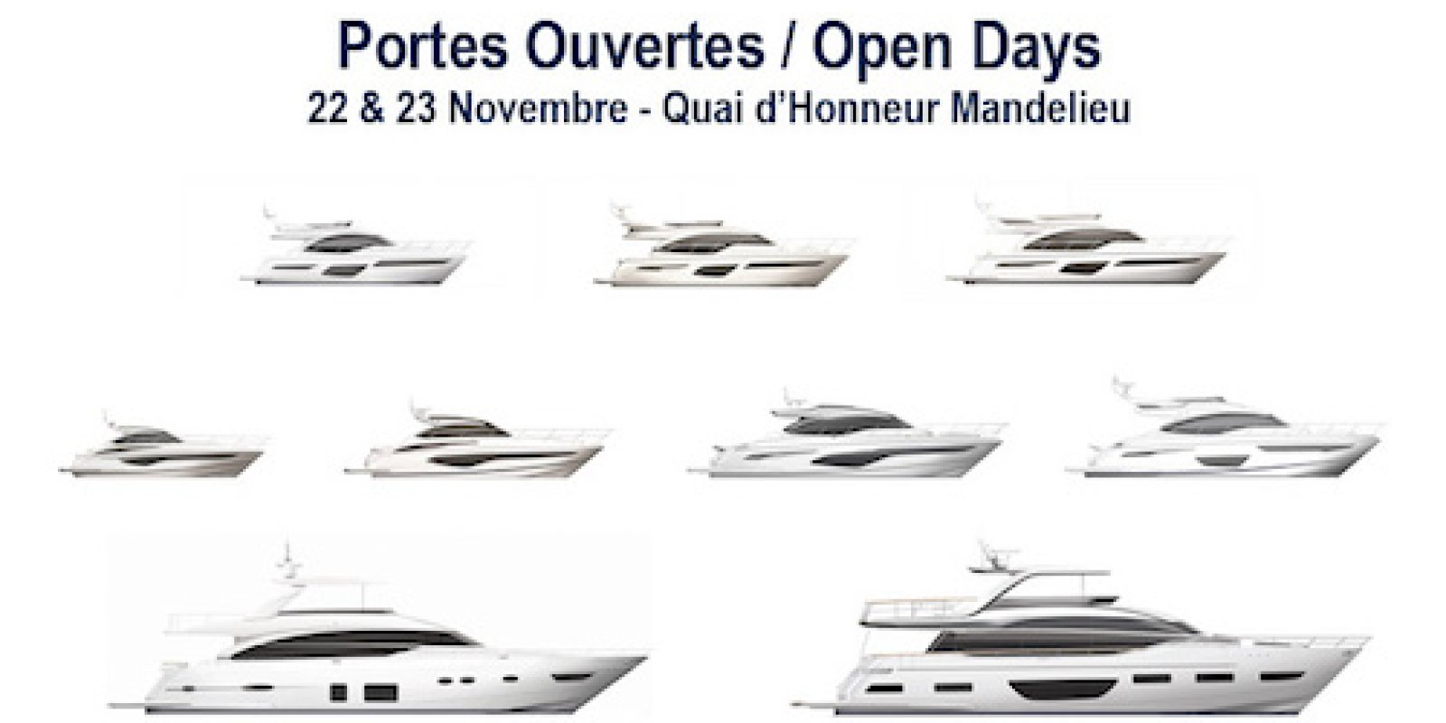 Portes Ouvertes PRINCESS Yachts France FJORD Côte d'Azur du 22 au 24 Novembre