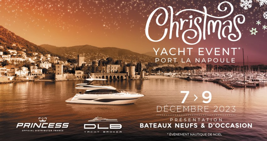 Christmas Yacht Event, 7-9 Décembre au Port La Napoule 